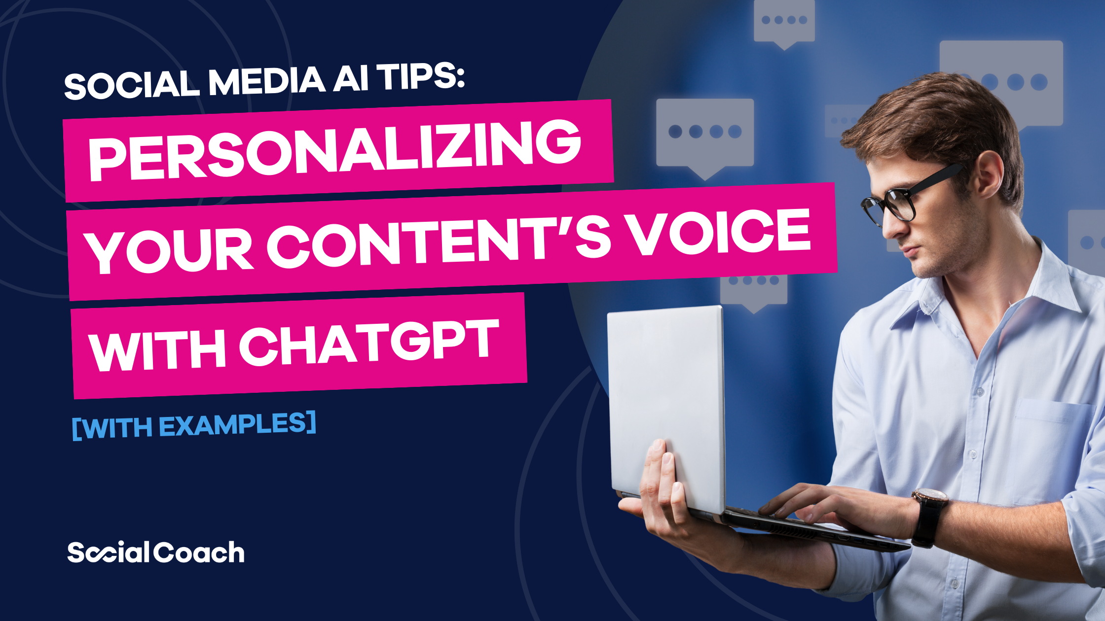 Social Media AI Tips Personalizing your contents voice with ChatGPT