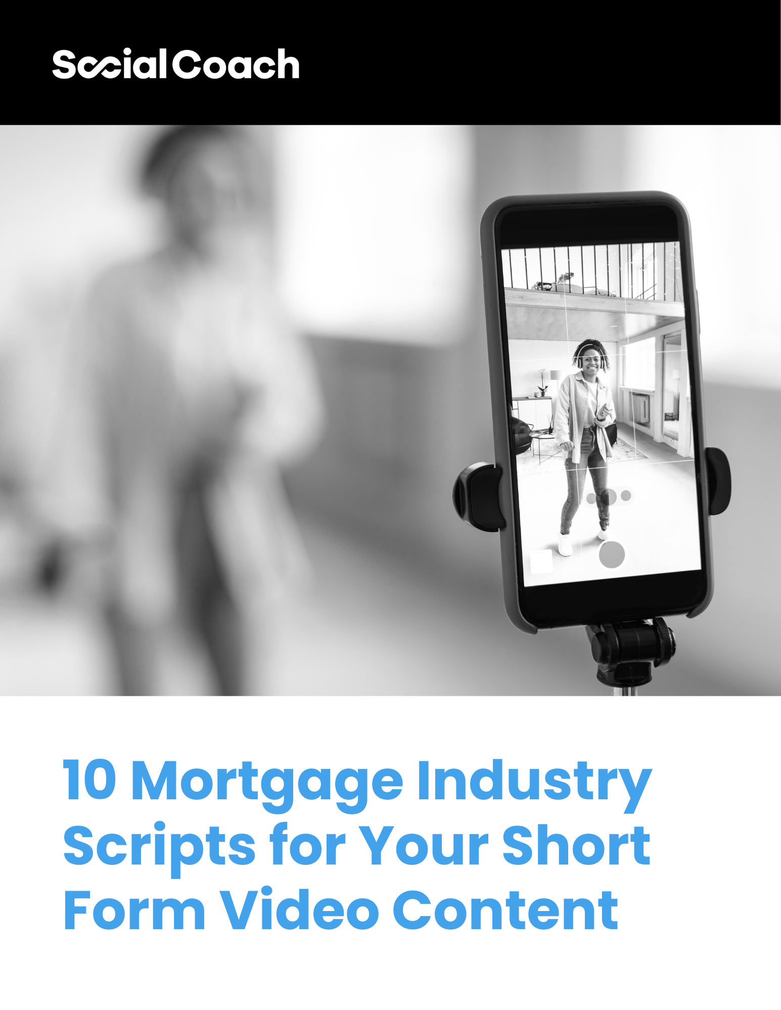 10 Mortgage Industry Scripts for Your Short Form Video Content-1
